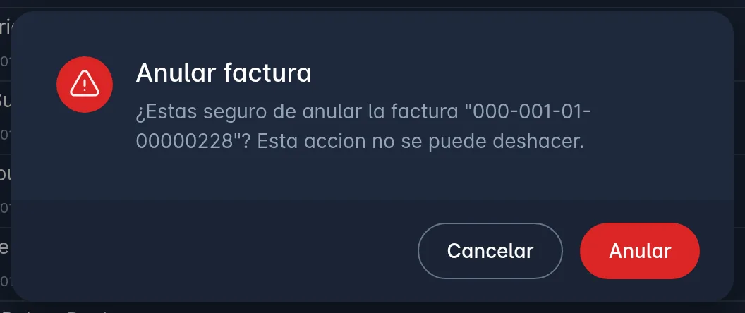 Confirmación Anular factura, que pregunta si estás seguro de anular la factura con su número y advierte que la acción no se puede deshacer, con los botones Cancelar y Anular.
