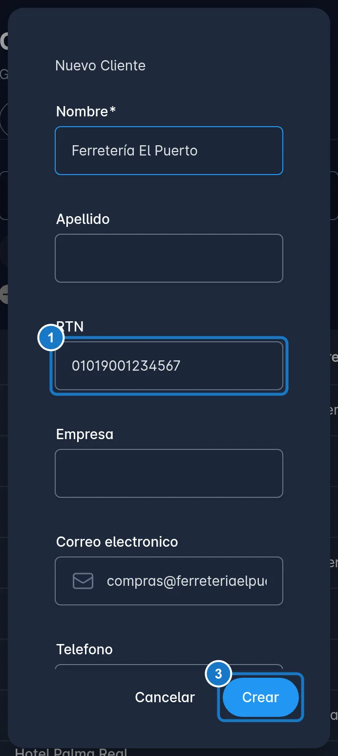 Diálogo Nuevo Cliente en un celular, con los campos uno debajo del otro: 1, el campo RTN; 2, el campo Departamento; 3, el botón Crear.