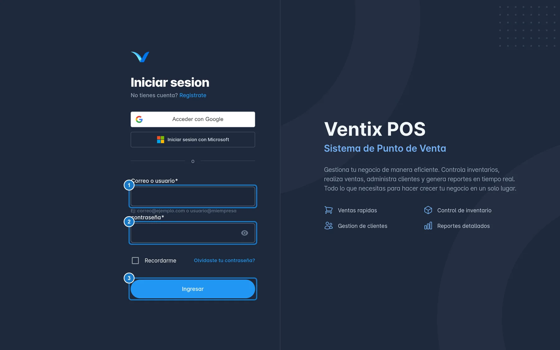 Pantalla Iniciar sesion de Ventix. A la izquierda están los botones Acceder con Google e Iniciar sesion con Microsoft y, debajo, el formulario: 1, el campo Correo o usuario; 2, el campo contraseña; 3, el botón Ingresar.