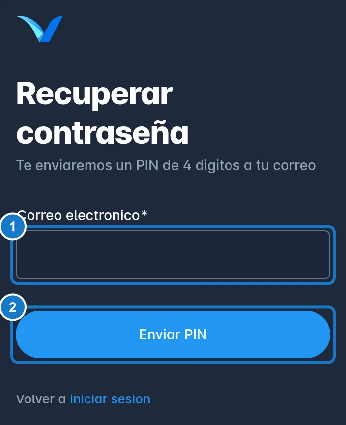 Pantalla Recuperar contraseña, con el texto Te enviaremos un PIN de 4 digitos a tu correo: 1, el campo Correo electronico; 2, el botón Enviar PIN.