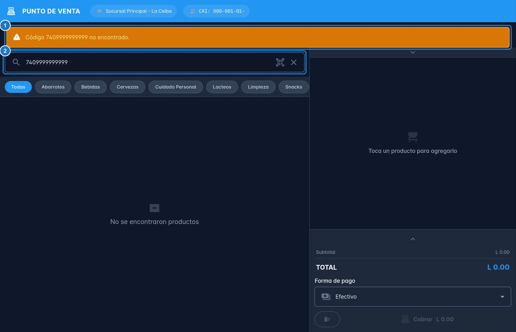 Punto de venta después de escanear un código que no está registrado: 1, el aviso naranja Código 7409999999999 no encontrado. arriba de la pantalla; 2, el buscador Buscar producto o código de barra con el código escaneado.