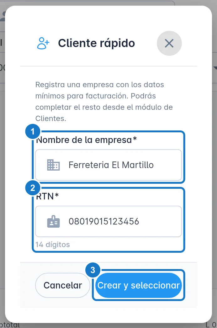 Diálogo Cliente rápido en un celular, con los mismos campos: 1, Nombre de la empresa; 2, RTN; 3, Crear y seleccionar.