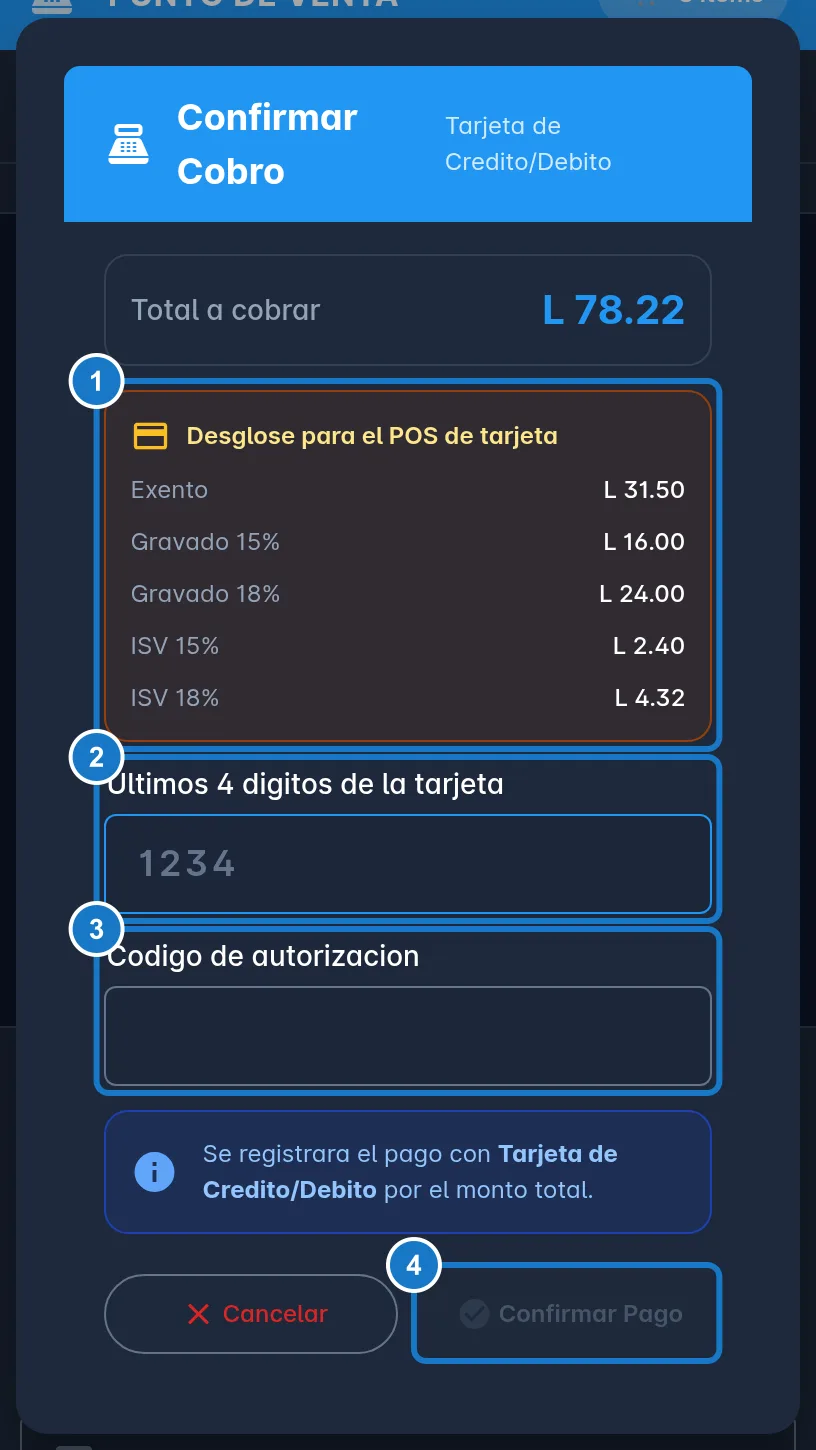 El mismo diálogo de cobro con tarjeta en un celular: 1, el desglose; 2, los últimos 4 dígitos; 3, el código de autorización; 4, Confirmar Pago.